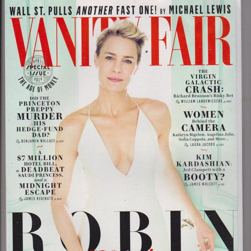 VANITY FAIR MAGAZINE - ROBIN WRIGHT PENN / APRIL 2015